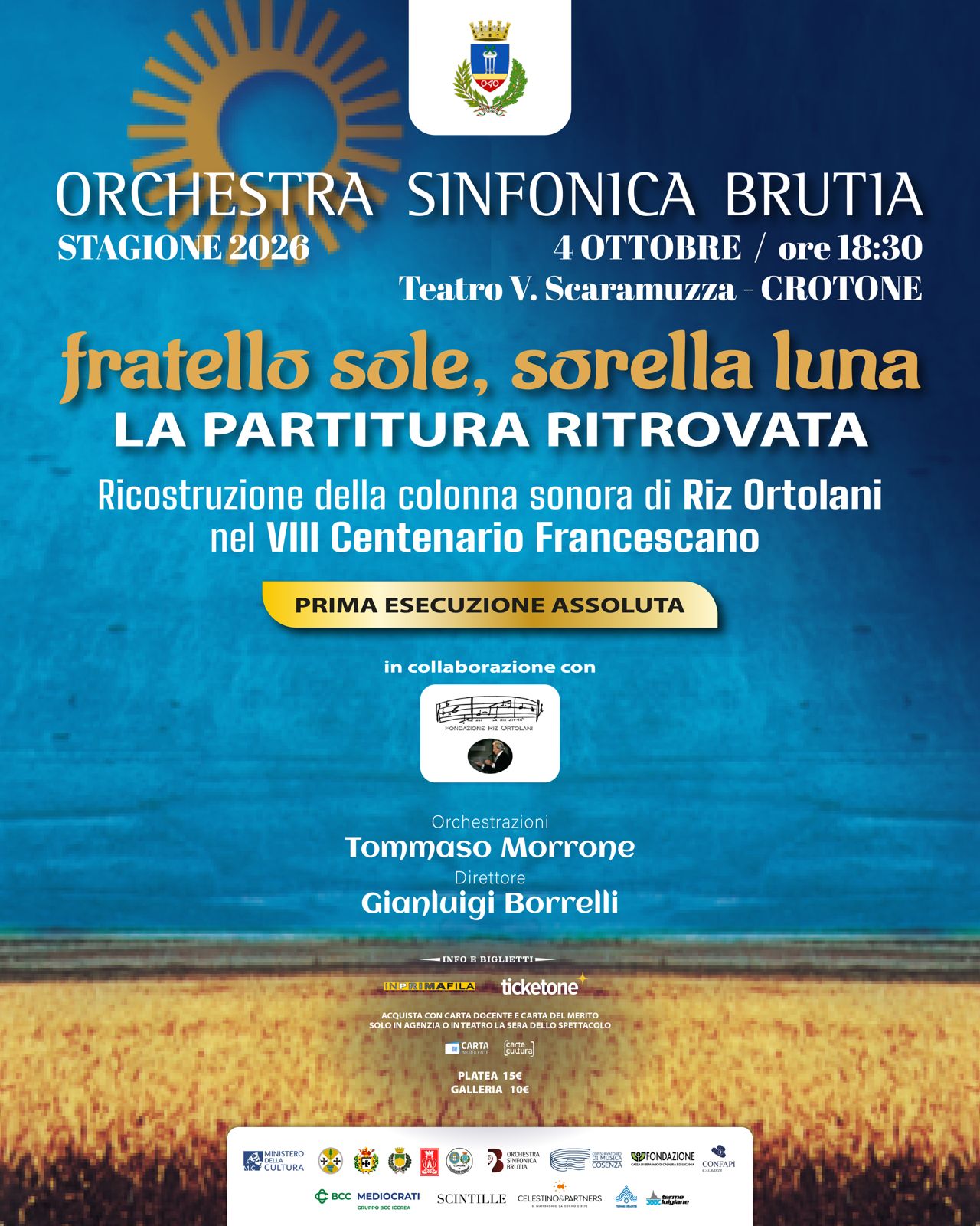 Fratello sole, sorella luna - La partitura ritrovata - Prima esecuzione assoluta